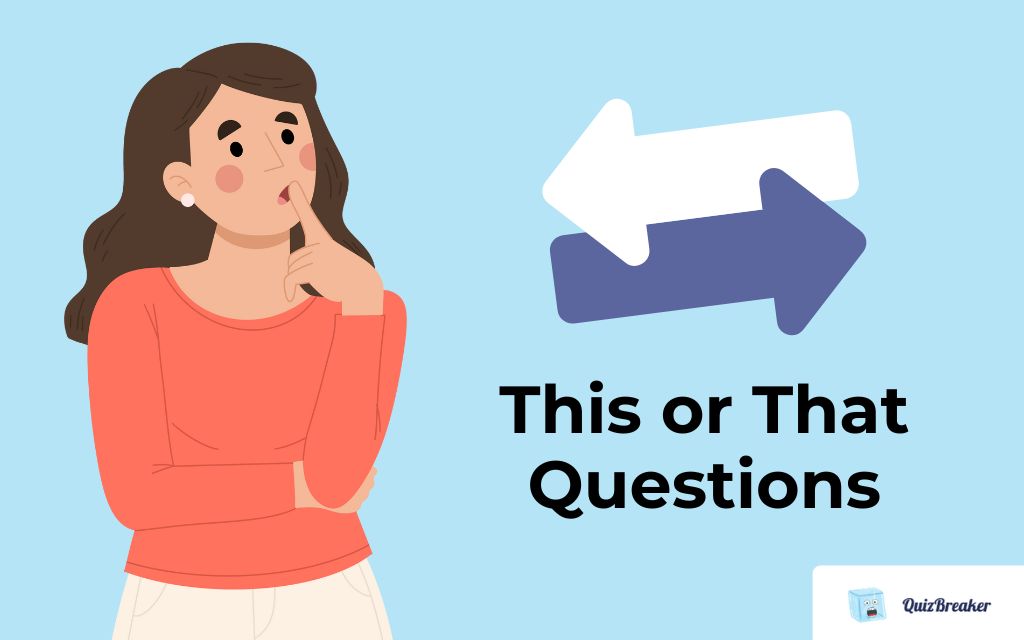 what-are-this-or-that-questions