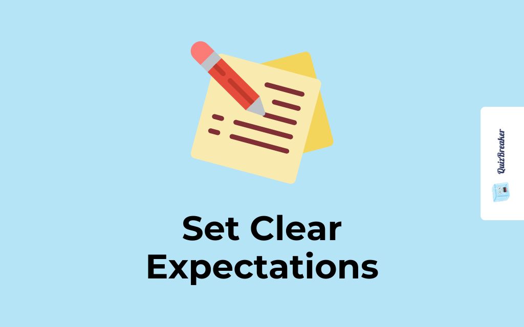 Set Clear Expectations