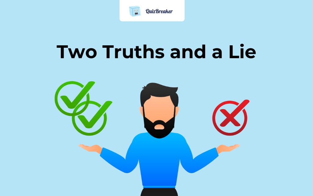 Two Truths and a Lie